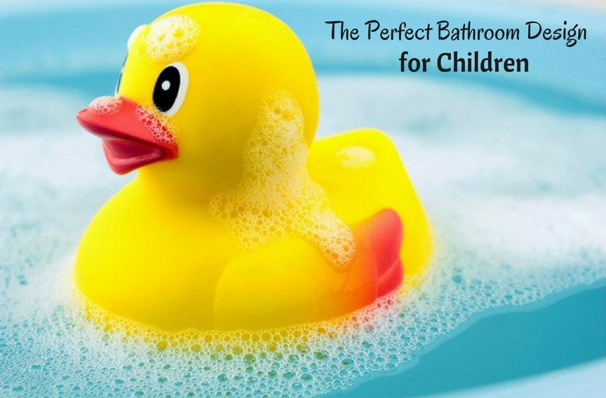 The perfect Bathroom Design for Children